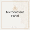Micronutrient Panel