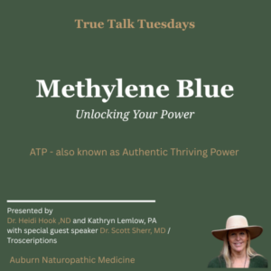 Methylene Blue: True Talk Tuesday Webinar